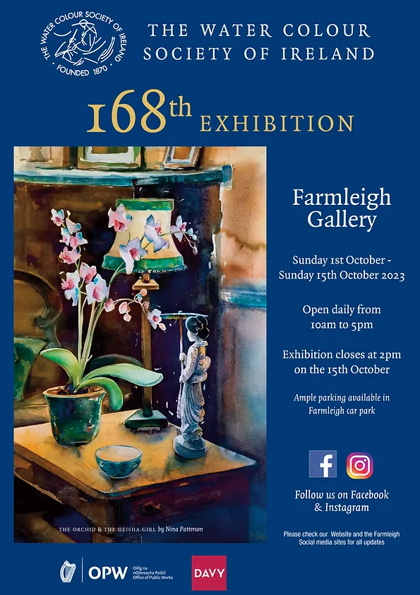 Notice of upcoming Watercolour Society Of Ireland Annual Exhibition in Farmleigh Gallery, 1st - 15th October.